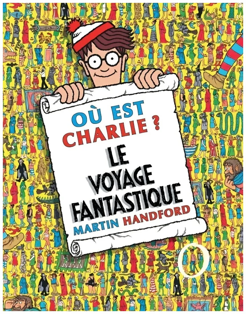 Où Est Charlie ? - Le Voyage Fantastique Où Est Charlie ? - Le Voyage Fantastique