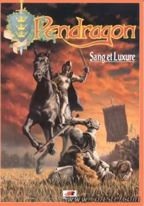 Pendragon - Sang Et Luxure