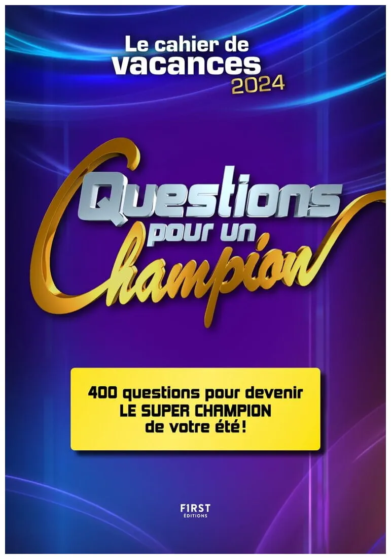 Questions Pour Un Champion - Le Cahier De Vacances 2024