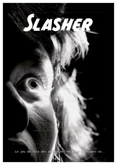 Slasher Le Jeu De Rôle Des Adolescents Bien Imprudents