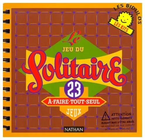 Solitaire : 23 Jeux à Faire Tout Seul