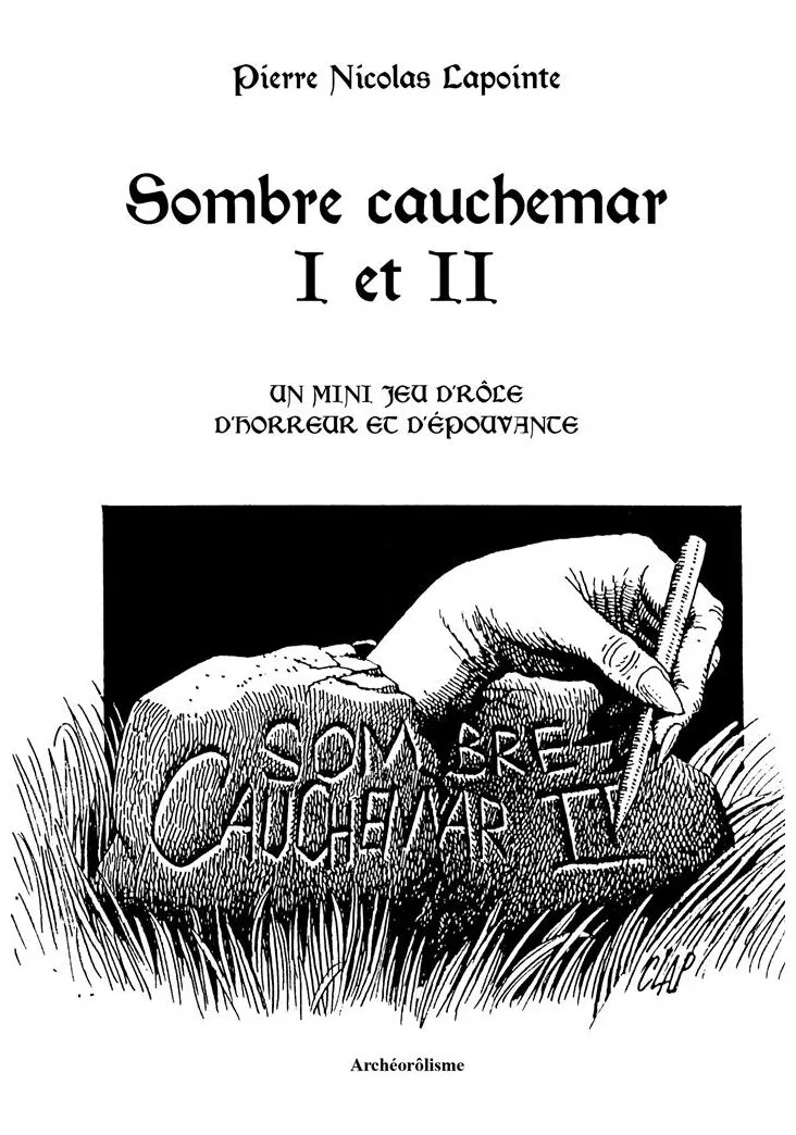 Sombre Cauchemar I Et Ii Un Mini Jeu D'rôle D'horreur Et D'épouvante Sombre Cauchemar I Et Ii Un Mini Jeu D'rôle D'horreur Et D'épouvante