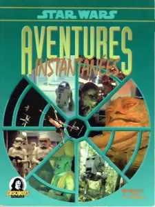Star Wars D6 - Aventures Instantanées