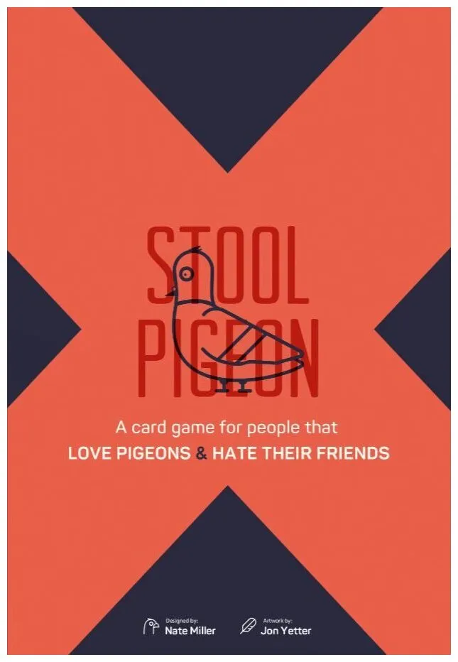 Stool Pigeon