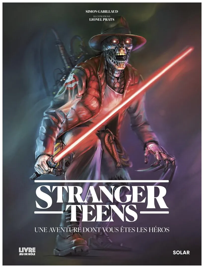 Stranger Teens Une Aventure Dont Vous Êtes Les Héros
