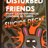 Image de Disturbed Friends - Suicide deck (KS)