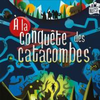 Image de A La Conquête Des Catacombes