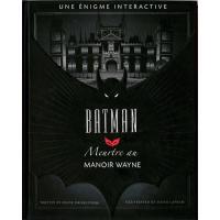 Image de Une Enigme Interactive - Batman: Meurtre Au Manoir Des Wayne