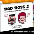 Image de Bad Boss 2