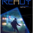 Image de Ready - La Seule Issue C'est Toi