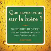 Image de Que Savez-vous Sur La Bière ?