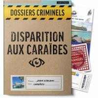 Image de Dossiers Criminels - Disparition Aux Caraïbes