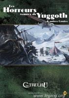 Image de L'appel De Cthulhu 6e Édition - Les Horreurs Venues De Yuggoth & Autres Contes