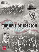 Image de The Bell Of Treason: 1938 Munich Crisis In Czechoslovakia