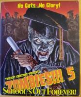 Image de Zombies!!! 5 - School out forever