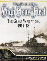 Image de The Kaiser's High Seas Fleet: The Great War At Sea 1914-18