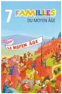 Image de 7 Familles Du Moyen-age