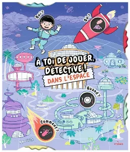 Image de À Toi De Jouer, Détective ! - Dans L'espace