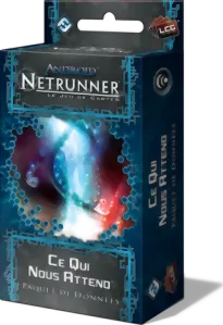 Image de Android Netrunner Jce - Ce Qui Nous Attend