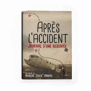 Image de Après L'accident Journal D'une Rescapée