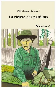 Image de Avh Vietnam - La Rivière Des Parfums Épisode 3
