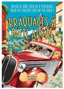 Image de Braquages A Patte Armée Jeu De Rôle Solo
