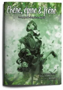 Image de Changelin Les Disparus - Chêne, Épine & Frêne