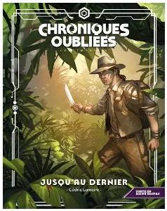 Image de Chroniques Oubliées Contemporain 2 - Jusqu'au Dernier