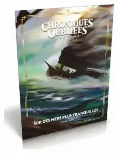Image de Chroniques Oubliées Fantasy 2 - Sur Des Mers Plus Tranquilles