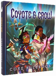 Image de Coyote & Crow - Core Rulebook