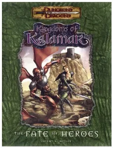 Image de D&d3 - The Fate Of Heroes Kingdoms Of Kalamar