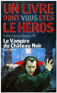 Image de Défis Fantastiques - Le Vampire Du Château Noir