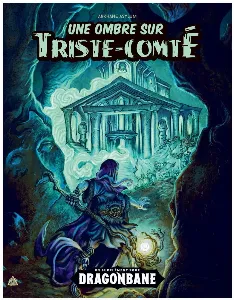 Image de Dragonbane - Une Ombre Sur Triste-comté