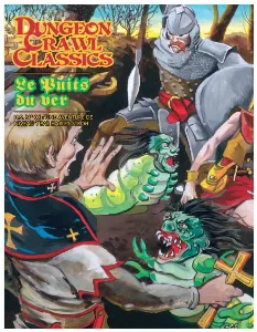 Image de Dungeon Crawl Classics - Le Puits Du Ver Hors Série N°04