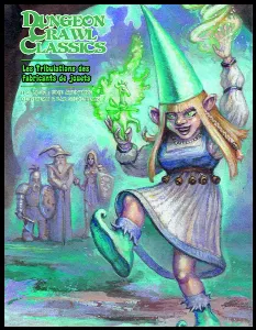 Image de Dungeon Crawl Classics - Les Tribulations Des Façonneurs De Jouets Hors Série N°02