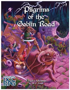 Image de Dungeon Crawl Classics - Pilgrims Of The Goblin Road