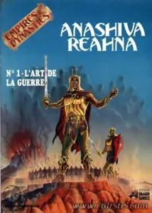 Image de Empires & Dynasties - Anashiva Reahna N° 1 : L'art De La Guerre
