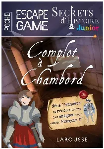 Image de Escape Game - Complot À Chambord Secrets D'histoire Junior