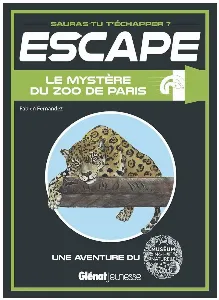 Image de Escape ! Le Mystère Du Zoo De Paris Une Aventure Au Parc Zoologique De Paris