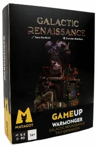 Image de Galactic Renaissance - Belliciste Game Up 2
