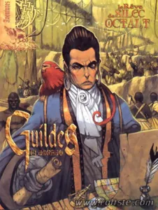 Image de Guildes - Le Rêve De Silec Octalt