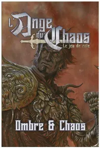 Image de L'ange Du Chaos - Ombre & Chaos Le Jeu De Rôle