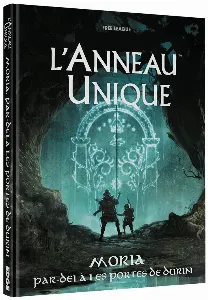 Image de L'anneau Unique - Moria Par Delà Les Portes De Durin