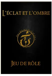 Image de L'Éclat Et L'ombre Jeu De Rôle
