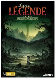 Image de L'épée De Légende L'impossible Voyage