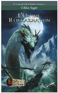 Image de L'ultime Réincarnation