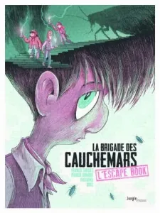Image de La Brigade Des Cauchemars L'escape Book