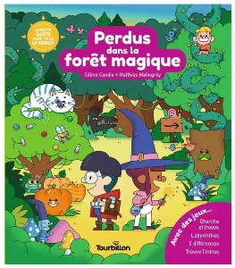 Image de La Petite Quête Dont Tu Es Le Héros - Perdus Dans La Forêt Magique