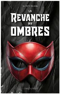Image de La Revanche Des Ombres