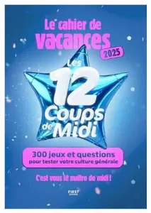 Image de Le Cahier De Vacances Les 12 Coups De Midi 2025